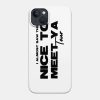 Almost Saw Nice To Meet Ya Tour Phone Case Official Niall Horan Merch