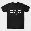 Almost Saw Nice To Meet Ya Tour On Black T-Shirt Official Niall Horan Merch