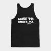 Almost Saw Nice To Meet Ya Tour On Black Tank Top Official Niall Horan Merch