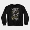 Nice To Meet Ya Crewneck Sweatshirt Official Niall Horan Merch