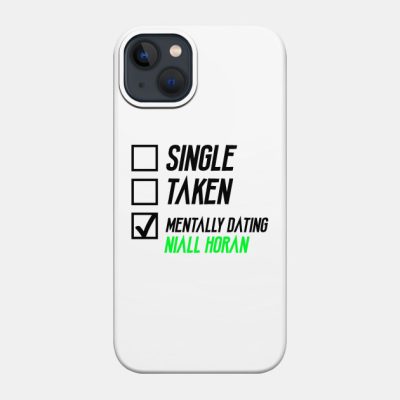 Mentally Dating Niall Horan Phone Case Official Niall Horan Merch